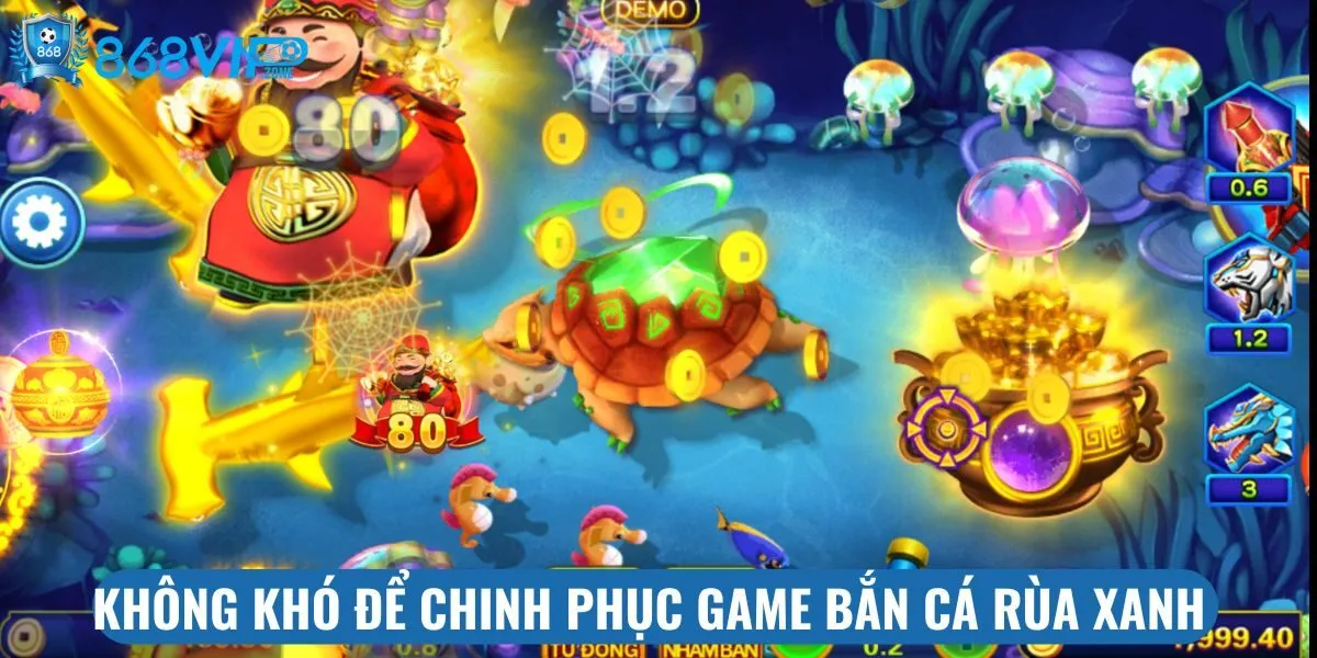 Không khó để chinh phục game bắn cá rùa xanh